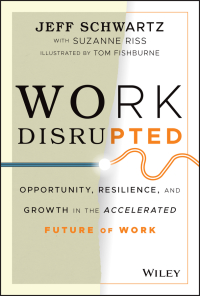 Work Disrupted: Opportunity, Resilience, and Growth in the Accelerated Future of Work 1st Edition – PDF ebook