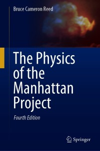 The Physics of the Manhattan Project 4th Edition – PDF ebook