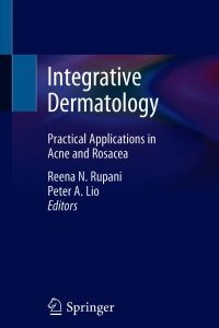 Integrative Dermatology: Practical Applications in Acne and Rosacea – PDF ebook