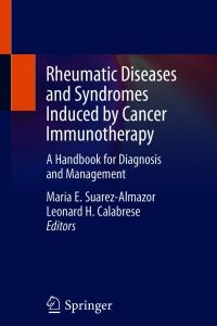 Rheumatic Diseases and Syndromes Induced by Cancer Immunotherapy: A Handbook for Diagnosis and Management – PDF ebook
