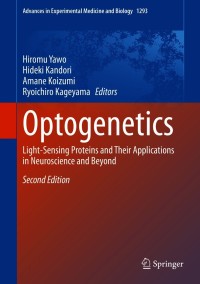 Optogenetics: Light-Sensing Proteins and Their Applications in Neuroscience and Beyond 2nd Edition – PDF ebook