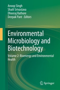 Environmental Microbiology and Biotechnology: Volume 2: Bioenergy and Environmental Health 1st Edition – PDF ebook