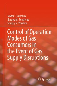 Control of Operation Modes of Gas Consumers in the Event of Gas Supply Disruptions – PDF ebook