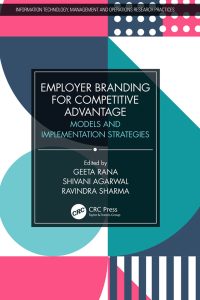 Employer Branding for Competitive Advantage: Models and Implementation Strategies 1st Edition – PDF ebook