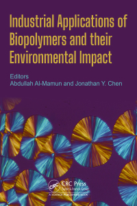 Industrial Applications of Biopolymers and their Environmental Impact 1st Edition – PDF ebook