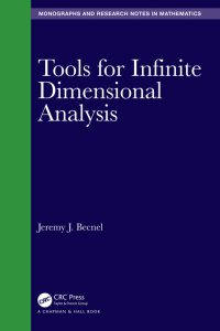 Tools for Infinite Dimensional Analysis 
1st Edition – PDF ebook