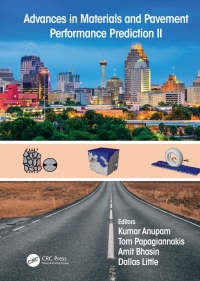 Advances in Materials and Pavement Performance Prediction II: Contributions to the 2nd International Conference on Advances in Materials and Pavement Performance Prediction (AM3P 2020), 27-29 May, 2020, San Antonio, TX, USA 1st Edition – PDF ebook