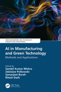 AI in Manufacturing and Green Technology: Methods and Applications 1st Edition – PDF ebook