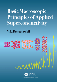 Basic Macroscopic Principles of Applied Superconductivity 1st Edition – PDF ebook