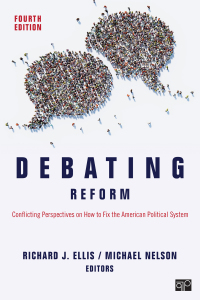 Debating Reform: Conflicting Perspectives on How to Fix the American Political System 4th Edition – PDF ebook