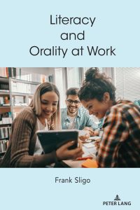 Literacy and Orality at Work 1st Edition – PDF ebook