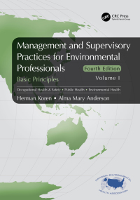 Management and Supervisory Practices for Environmental Professionals: Basic Principles, Volume I 4th Edition – PDF ebook