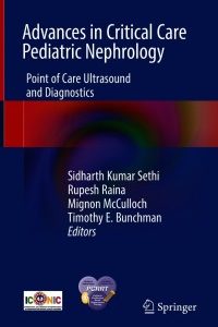 Advances in Critical Care Pediatric Nephrology: Point of Care Ultrasound and Diagnostics – PDF ebook