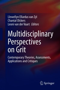 Multidisciplinary Perspectives on Grit: Contemporary Theories, Assessments, Applications and Critiques – PDF ebook
