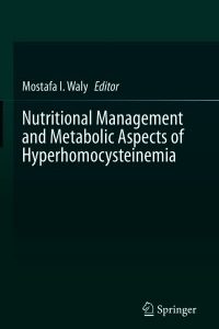 Nutritional Management and Metabolic Aspects of Hyperhomocysteinemia – PDF ebook