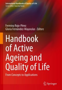 Handbook of Active Ageing and Quality of Life: From Concepts to Applications – PDF ebook