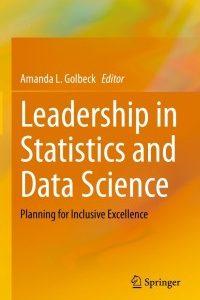 Leadership in Statistics and Data Science: Planning for Inclusive Excellence – PDF ebook