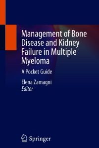 Management of Bone Disease and Kidney Failure in Multiple Myeloma: A Pocket Guide – PDF ebook
