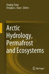 Arctic Hydrology, Permafrost and Ecosystems 1st Edition – PDF ebook