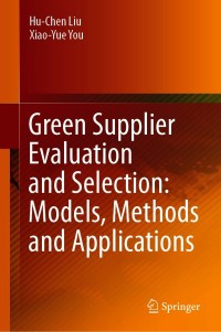 Green Supplier Evaluation and Selection: Models, Methods and Applications – PDF ebook