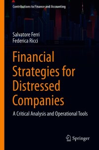 Financial Strategies for Distressed Companies: A Critical Analysis and Operational Tools – PDF ebook