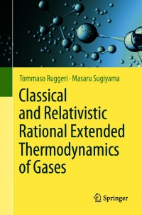 Classical and Relativistic Rational Extended Thermodynamics of Gases – PDF ebook