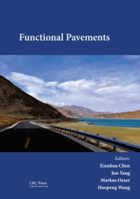 Functional Pavements: Proceedings of the 6th Chinese-European Workshop on Functional Pavement Design (CEW 2020), Nanjing, China, 18-21 October 2020 1st Edition – PDF ebook