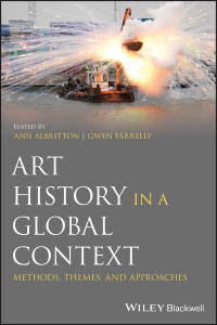 Art History in a Global Context: Methods, Themes, and Approaches 
1st Edition – PDF ebook