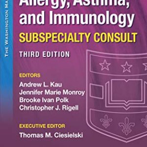 The Washington Manual Allergy, Asthma, and Immunology Subspecialty Consult, 3rd Edition – PDF ebook