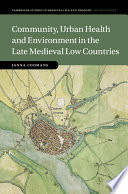 Community, Urban Health and Environment in the Late Medieval Low Countries – PDF ebook