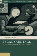 Legal Sabotage: Ernst Fraenkel in Hitler’s Germany – PDF ebook