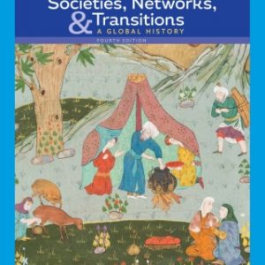 Societies, Networks, and Transitions: A Global History, 4th Edition – PDF ebook
