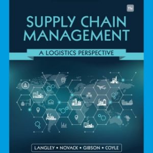 Supply Chain Management: A Logistics Perspective, 11th Edition – PDF ebook