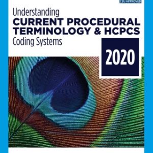Understanding Current Procedural Terminology and HCPCS Coding Systems – 2020, 7th Edition – PDF ebook