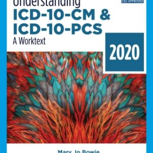Understanding ICD-10-CM and ICD-10-PCS: A Worktext – 2020, 5th Edition – PDF ebook