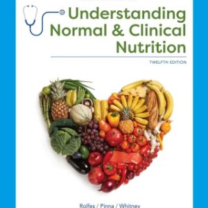 Understanding Normal and Clinical Nutrition, 12th Edition – PDF ebook