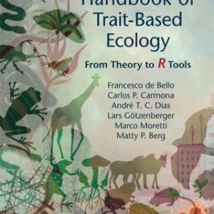 Handbook of Trait-Based Ecology: From Theory to R Tools – PDF ebook