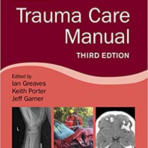 Trauma Care Manual, 3rd edition – PDF ebook