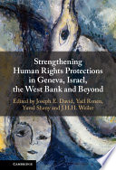 Strengthening Human Rights Protections in Geneva, Israel, the West Bank and Beyond – PDF ebook