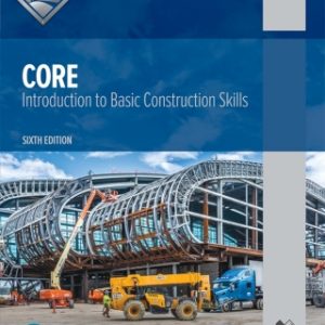 Core: Introduction to Basic Construction Skills, 6th edition – PDF ebook