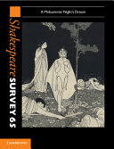 Shakespeare Survey: Volume 65, A Midsummer Night’s Dream: A Midsummer Night’s Dream – PDF ebook