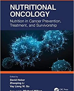 Nutritional Oncology: Nutrition in Cancer Prevention, Treatment, and Survivorship – PDF ebook