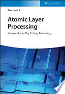Atomic Layer Processing: Semiconductor Dry Etching Technology – PDF ebook