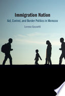 Immigration Nation: Aid, Control, and Border Politics in Morocco – PDF ebook
