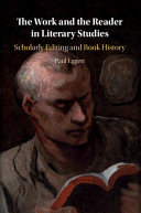 The Work and the Reader in Literary Studies: Scholarly Editing and Book History – PDF ebook