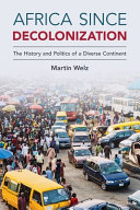 Africa since Decolonization: The History and Politics of a Diverse Continent – PDF ebook
