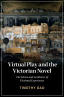 Virtual Play and the Victorian Novel: The Ethics and Aesthetics of Fictional Experience – PDF ebook