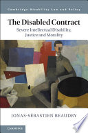 The Disabled Contract: Severe Intellectual Disability, Justice and Morality – PDF ebook
