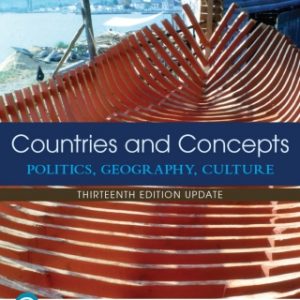 Countries and Concepts: Politics, Geography, Culture, Updated Edition, 13th edition – PDF ebook