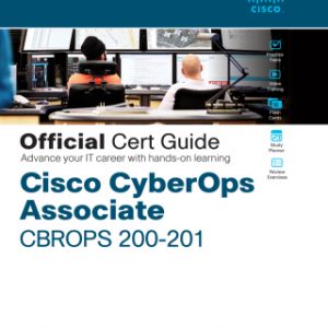 Cisco CyberOps Associate CBROPS 200-201 Official Cert Guide, 1st edition – PDF ebook